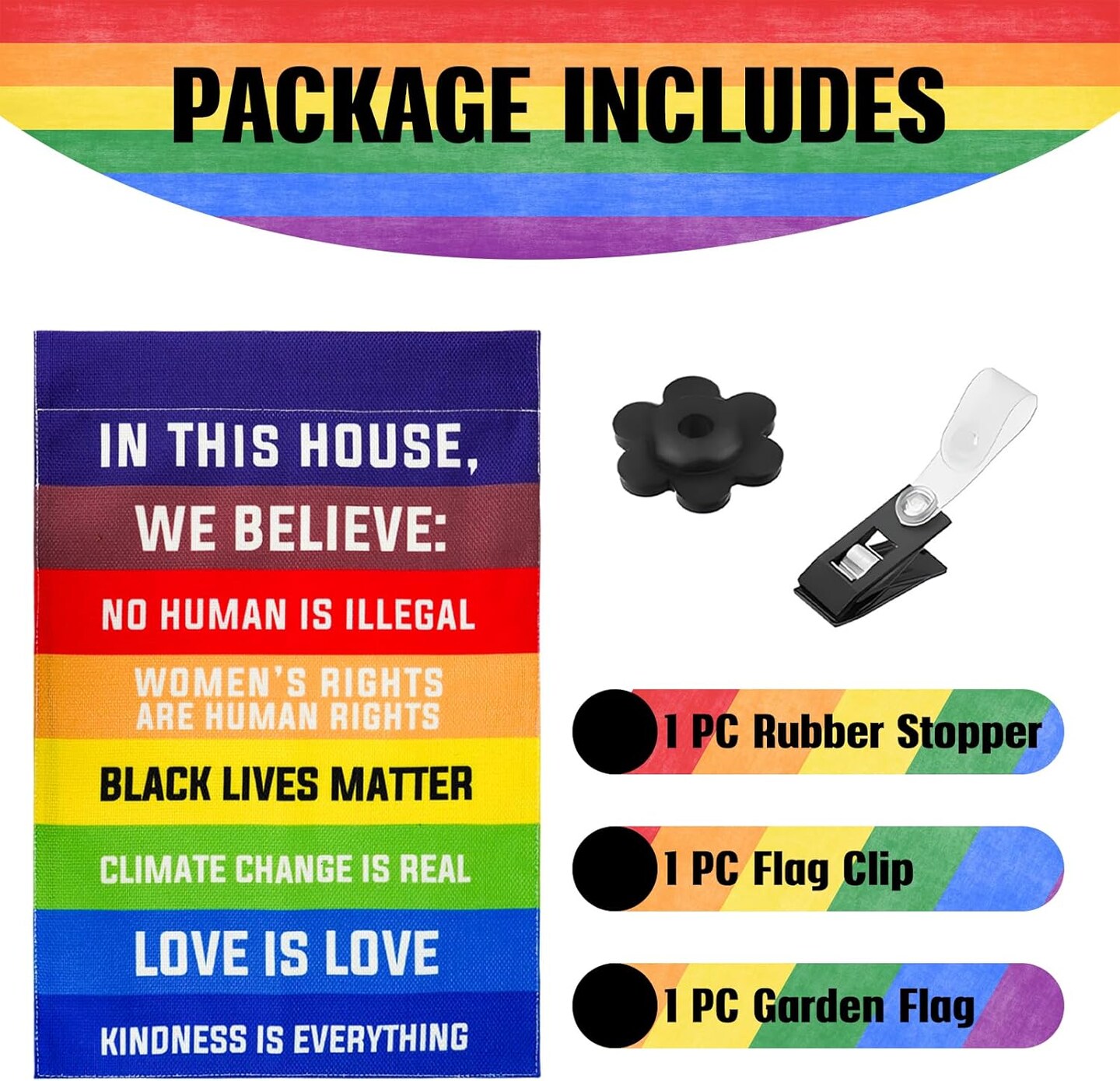 Pride Flag in This House We Believe Science is Real Black Lives Matter( 12x18 Inch)