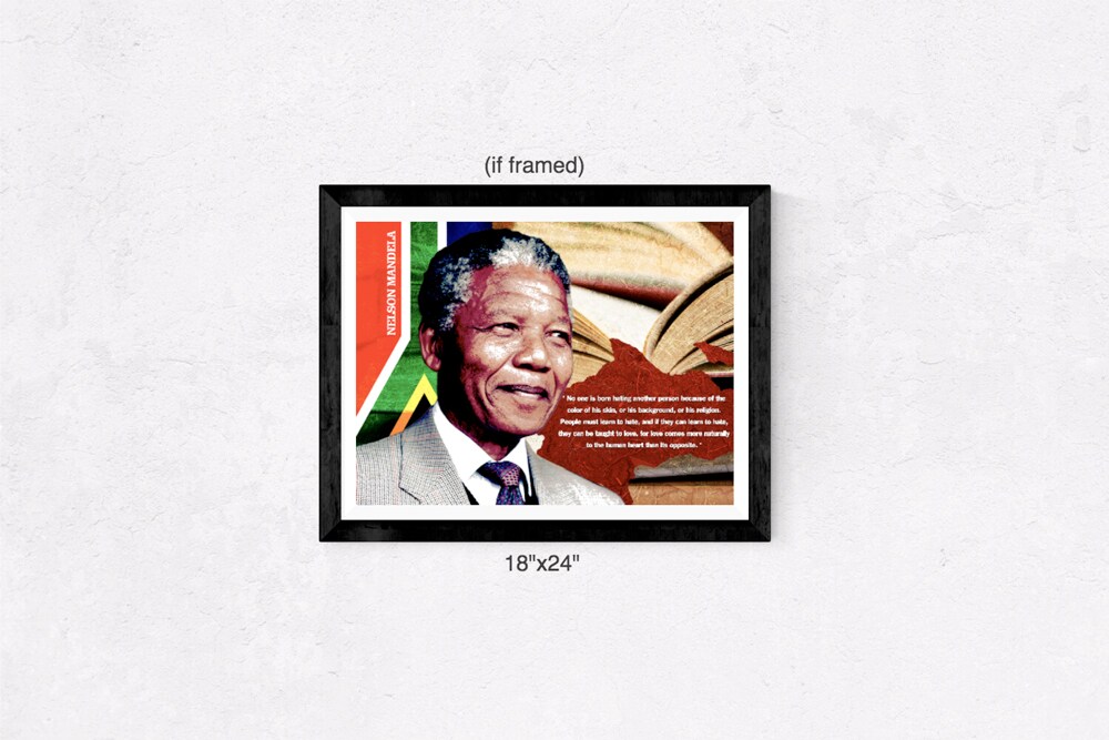 Nelson Mandela Poster Quote No One is Born Hating Another Person, 24"x18", Unframed