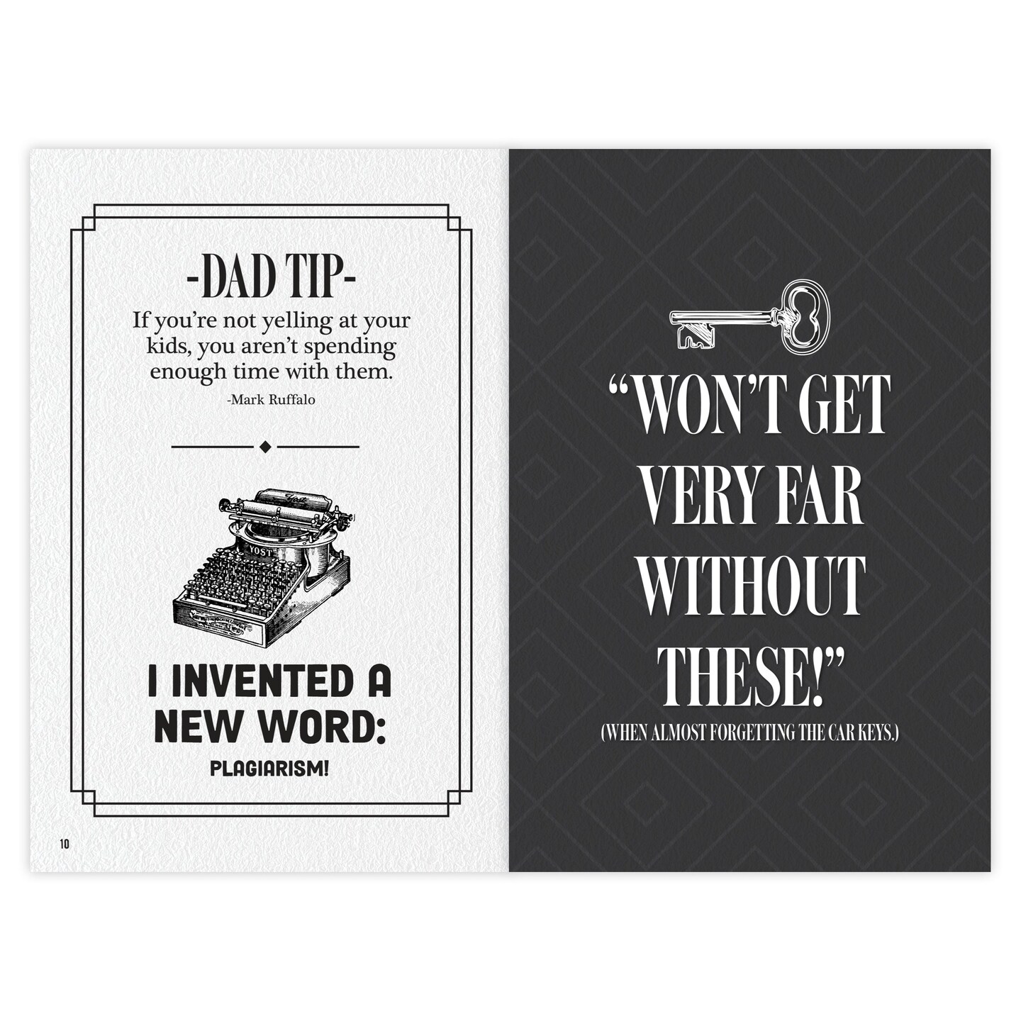 DADisms: Wit, Wisdom and Humor - All the Crazy Things Dads Say and Do! Softcover Book