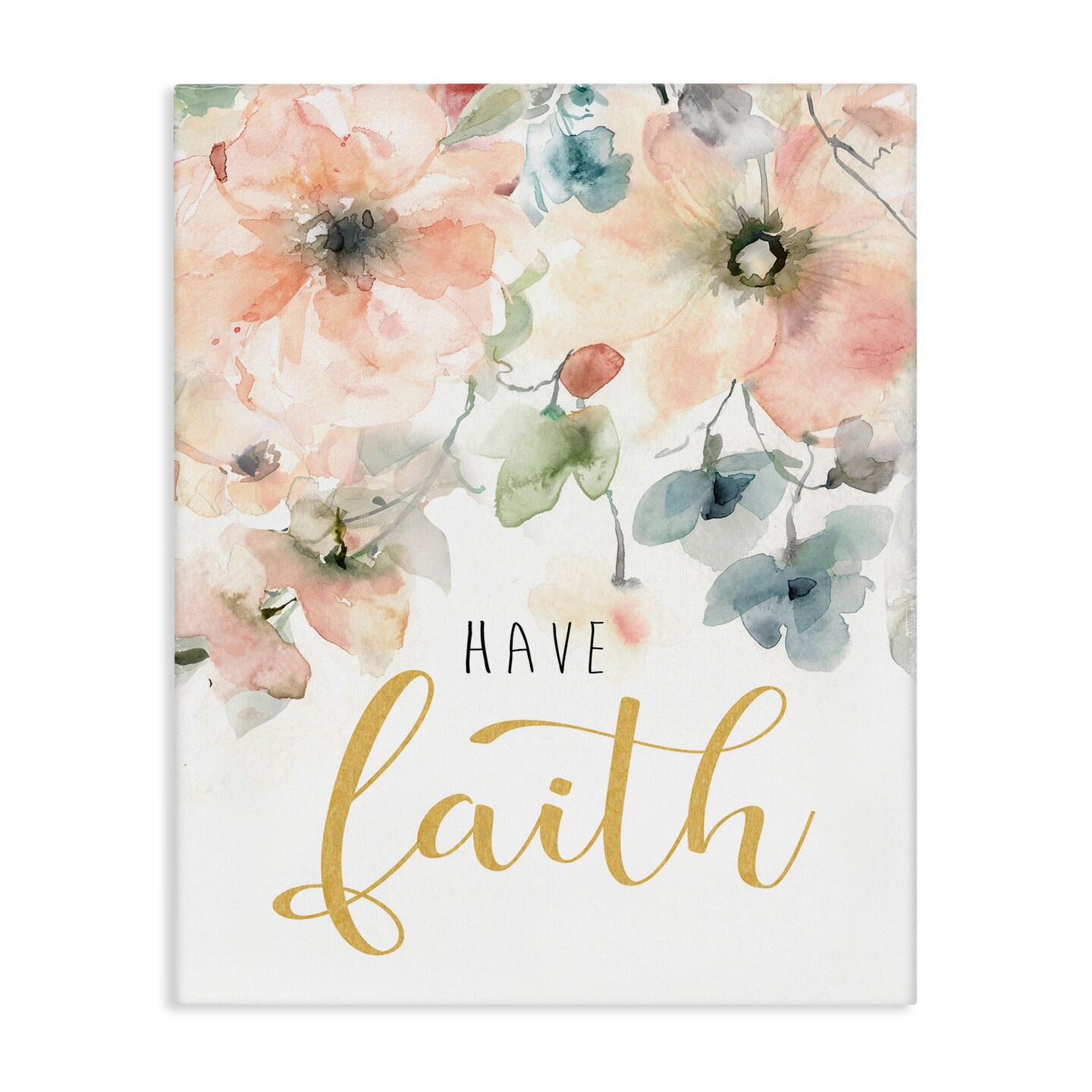 Stupell Industries Have Faith on Florals Canvas Design by Carol Robinson