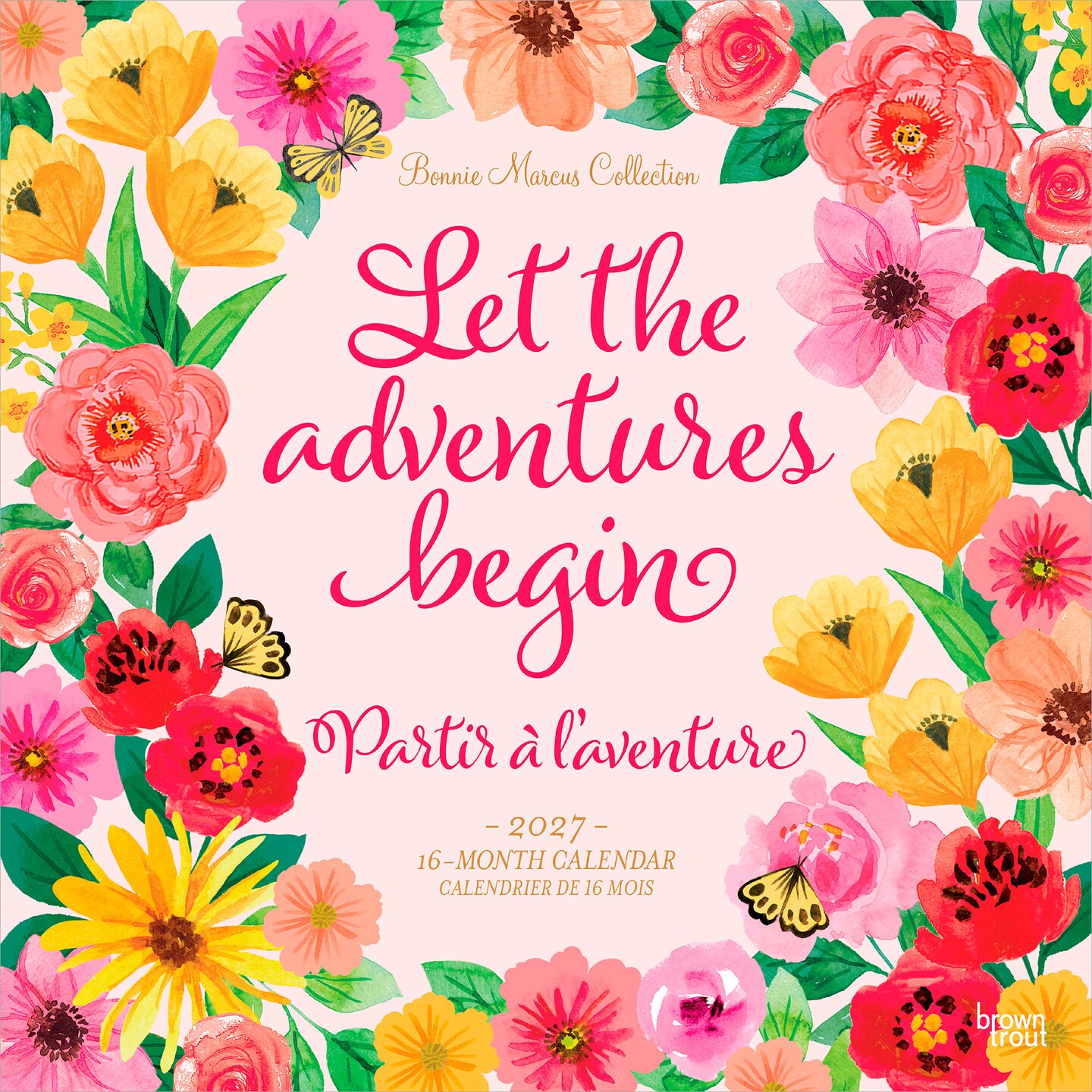BrownTrout Canada; Bonnie Marcus OFFICIAL | 2027 12 x 24 Inch (Hanging) Monthly Square Wall Calendar | English/French Bilingual; Category:Wall Calendars; Image:1