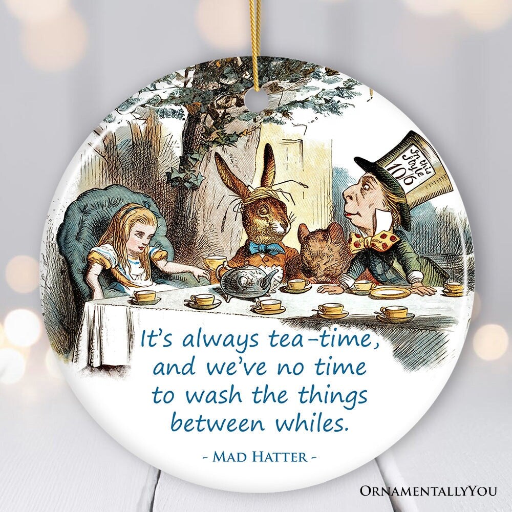 It's Always Tea Time Christmas Ornament, Alice in Mad Tea Party Vintage Tree Decor