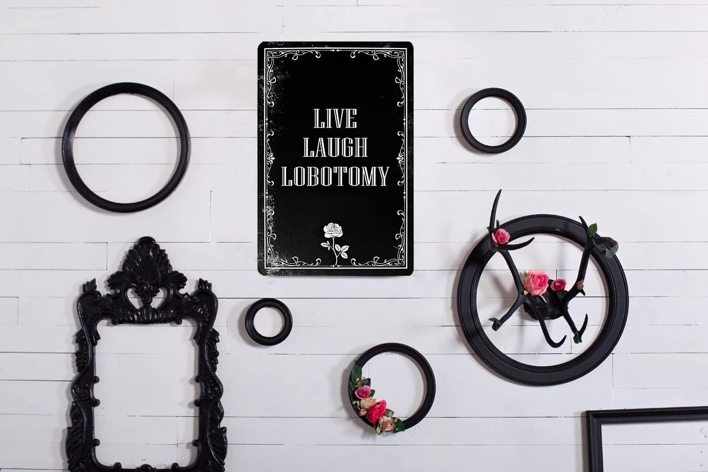 Live Laugh Lobotomy Sign Gothic Wall Decor