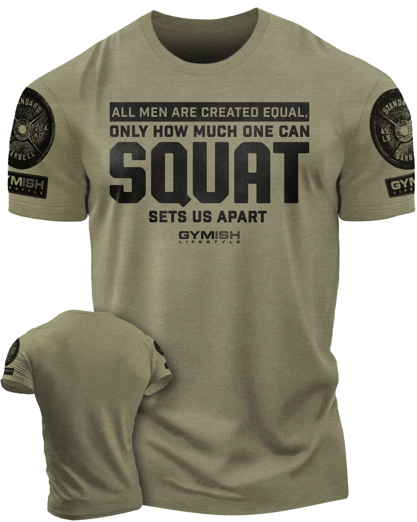 090. Created Equal Squat Funny Workout Gym T-Shirt for Men - image8