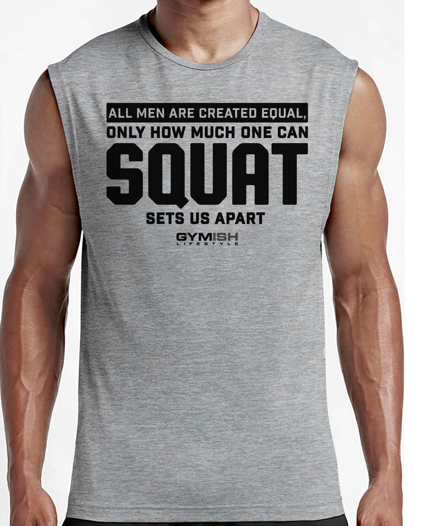 090. Created Equal Squat Funny Workout Gym T-Shirt for Men - image49