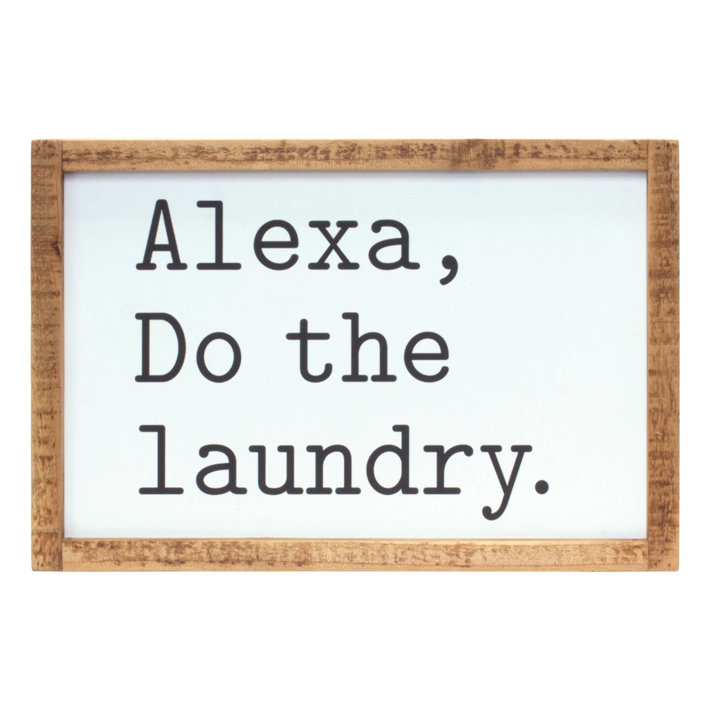 Alexa, Laundry Sign
