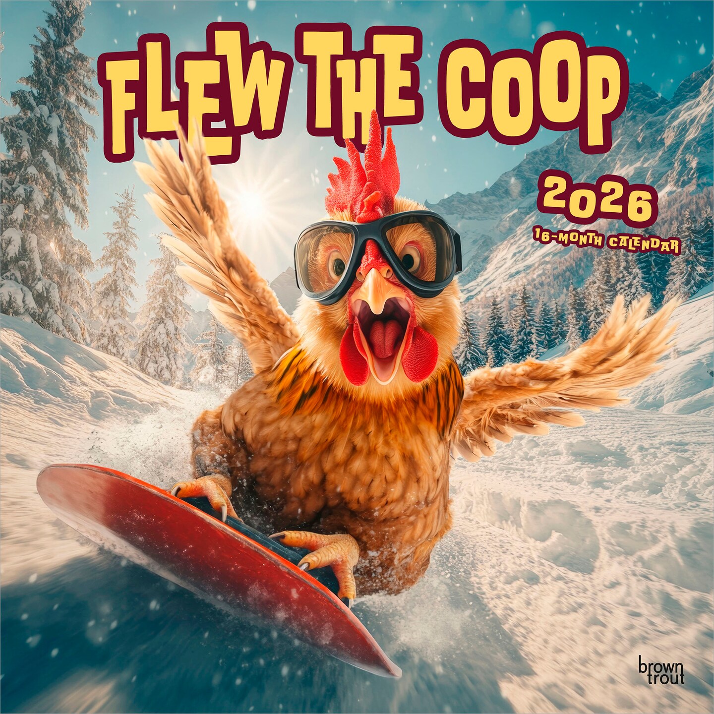 Flew the Coop 2026 12 x 24 Inch (Hanging) Monthly Square Wall