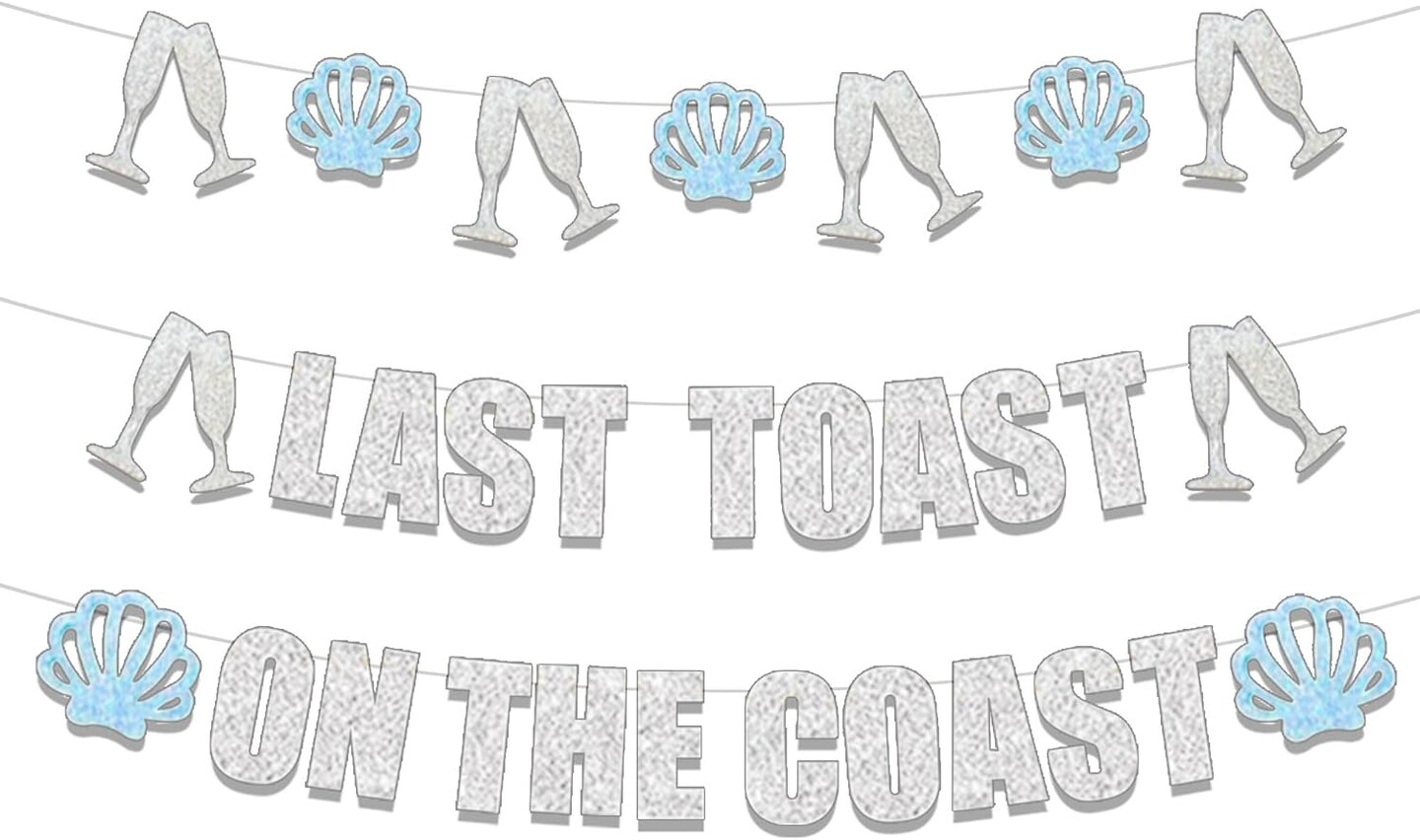 Last Toast On The Coast Banner Beach