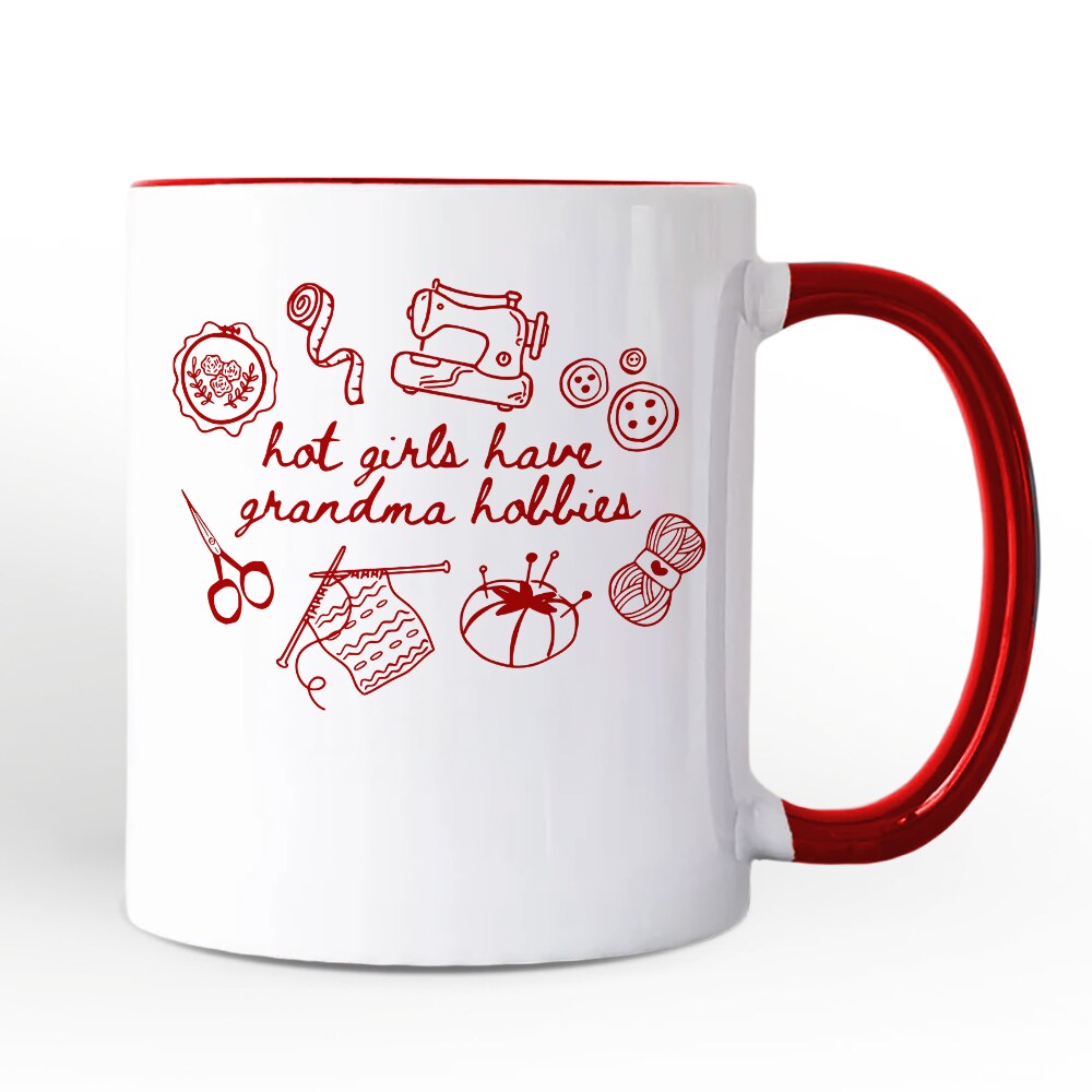 Granny Era Sewing Knitting Mug, Hot Girls Have Grandma Hobbies Funny Gift