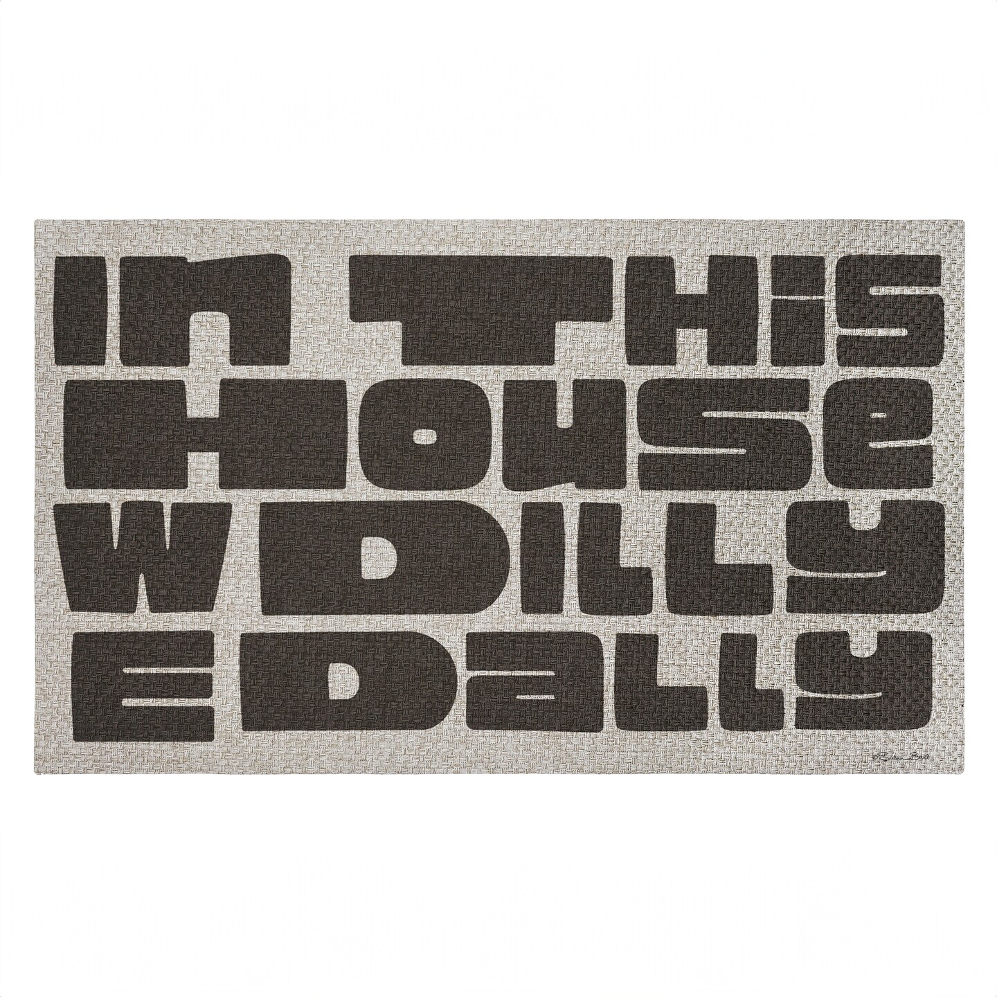 Stupell Industries In This House Dilly Dally Quick Dry Non Slip Door Mat Recycled Cushioned, 18"x30"