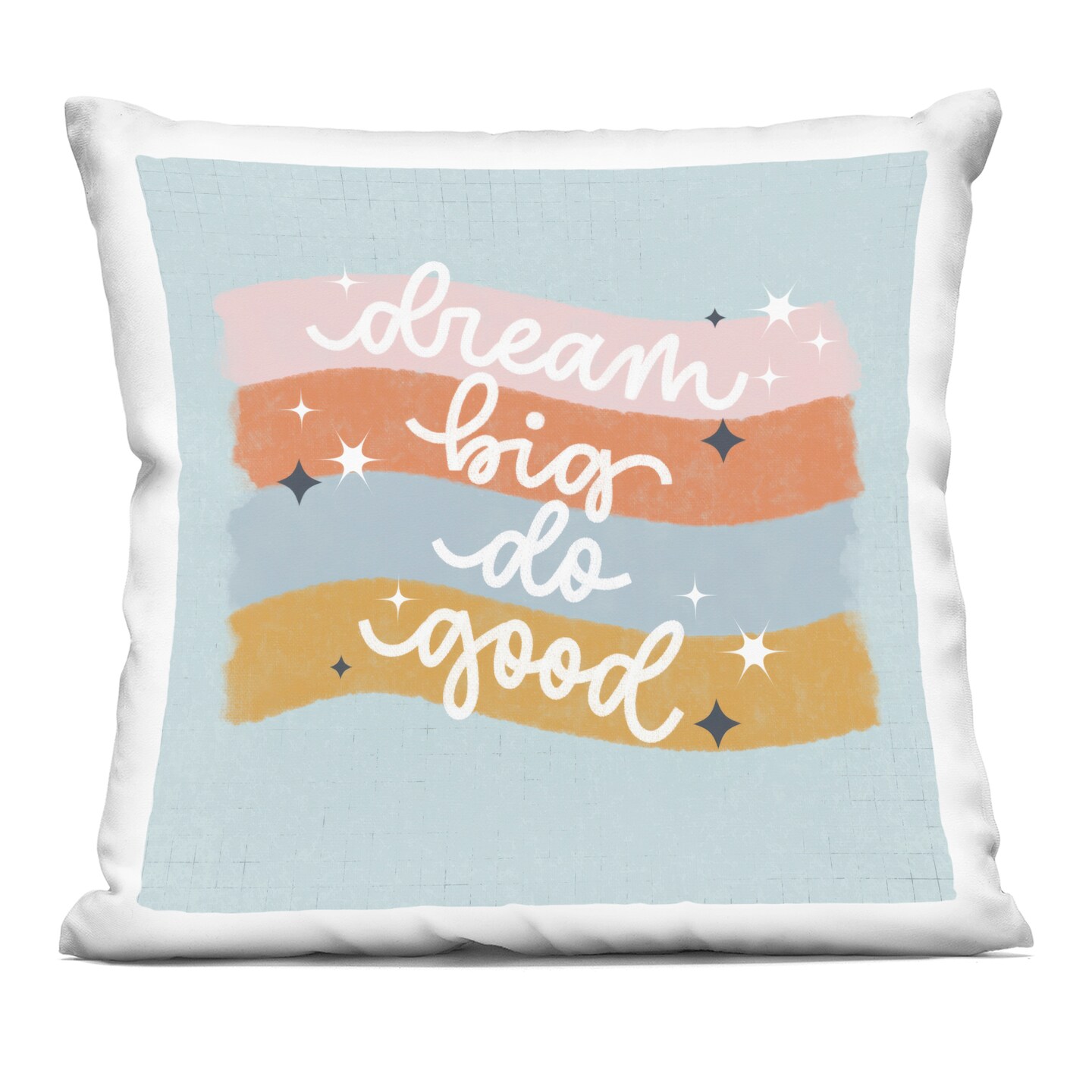 Stupell Industries Dream Big Do Good Decorative Printed Pillow design by Sarah Hickman, 18 x 7 x 18