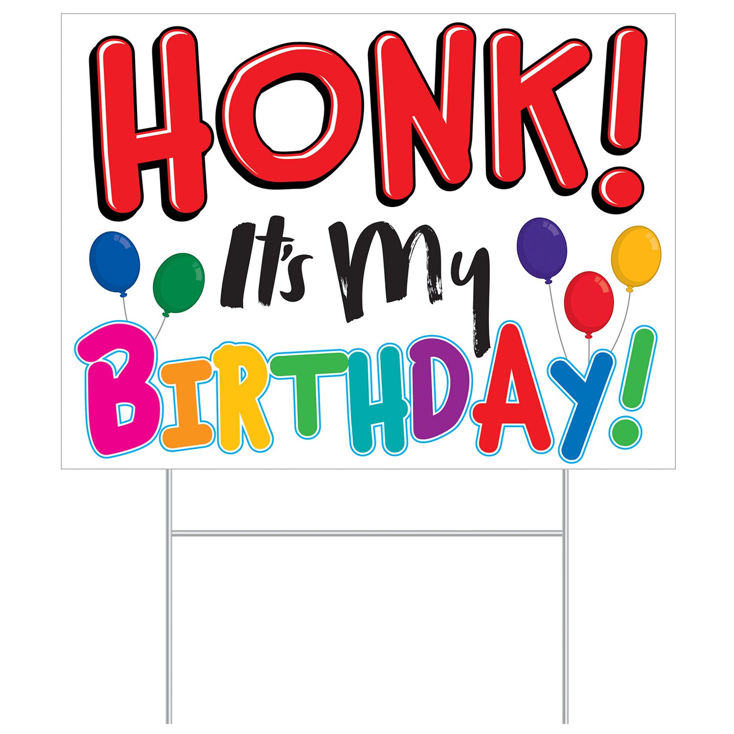 Beistle 11&#xBD;in. x 15&#xBD;in. Plastic Honk! Its My Birthday! Yard Sign - 6 Pack 