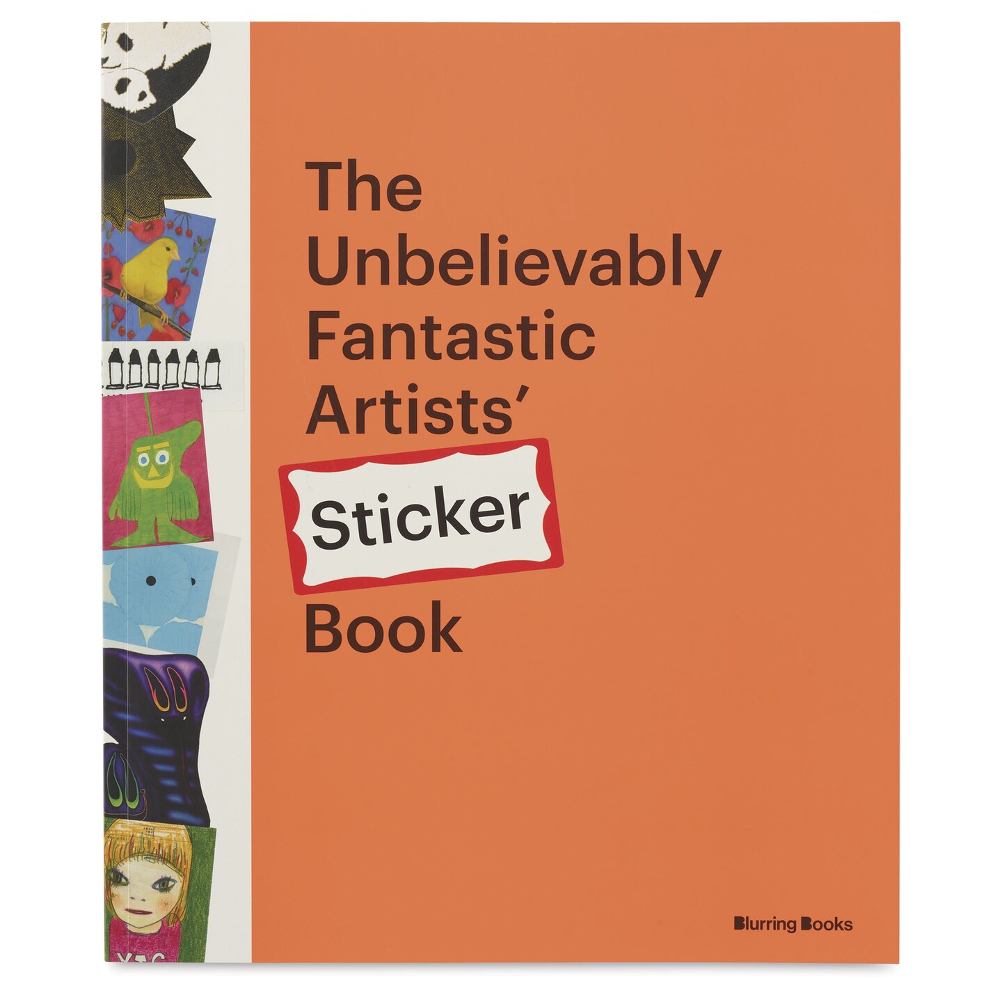 The Unbelievably Fantastic Artists&#x2019; Sticker Book