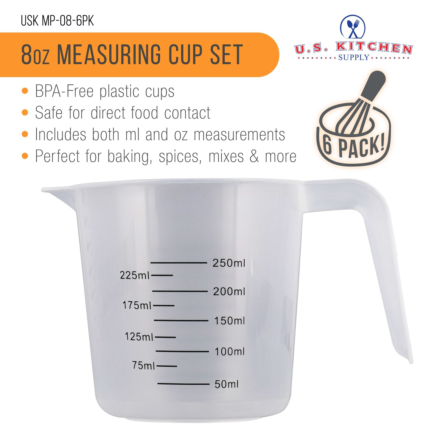 U.S. Kitchen Supply&#xAE; - 8 oz (250 ml) Plastic Graduated Measuring Cups with Pitcher Handles (Pack of 6), 1 Cup Capacity, Ounce, ML Markings, Measure Mix