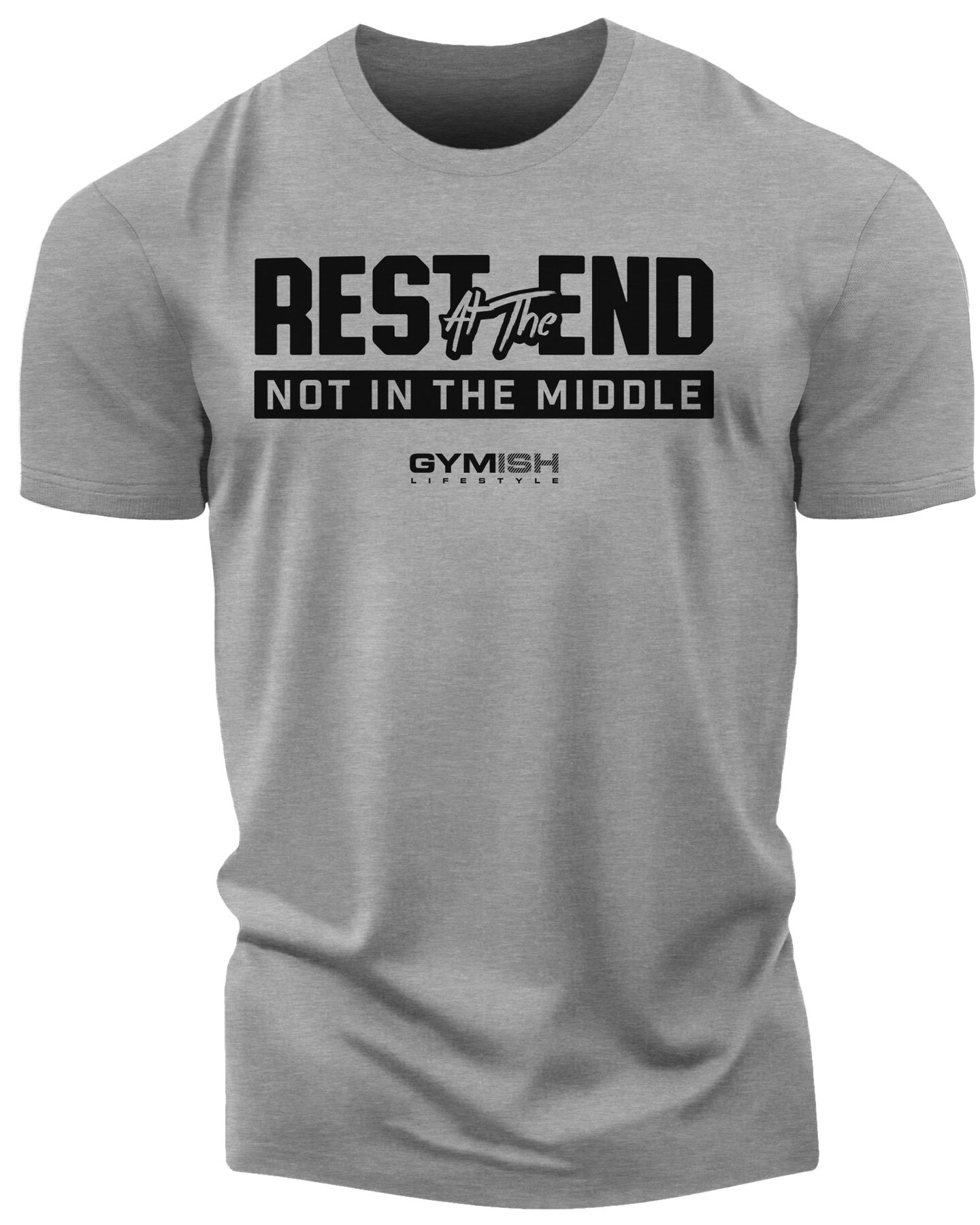 087. Rest At The End Funny Workout Gym T-Shirts for Men | MakerPlace by  Michaels, image size:864x1080