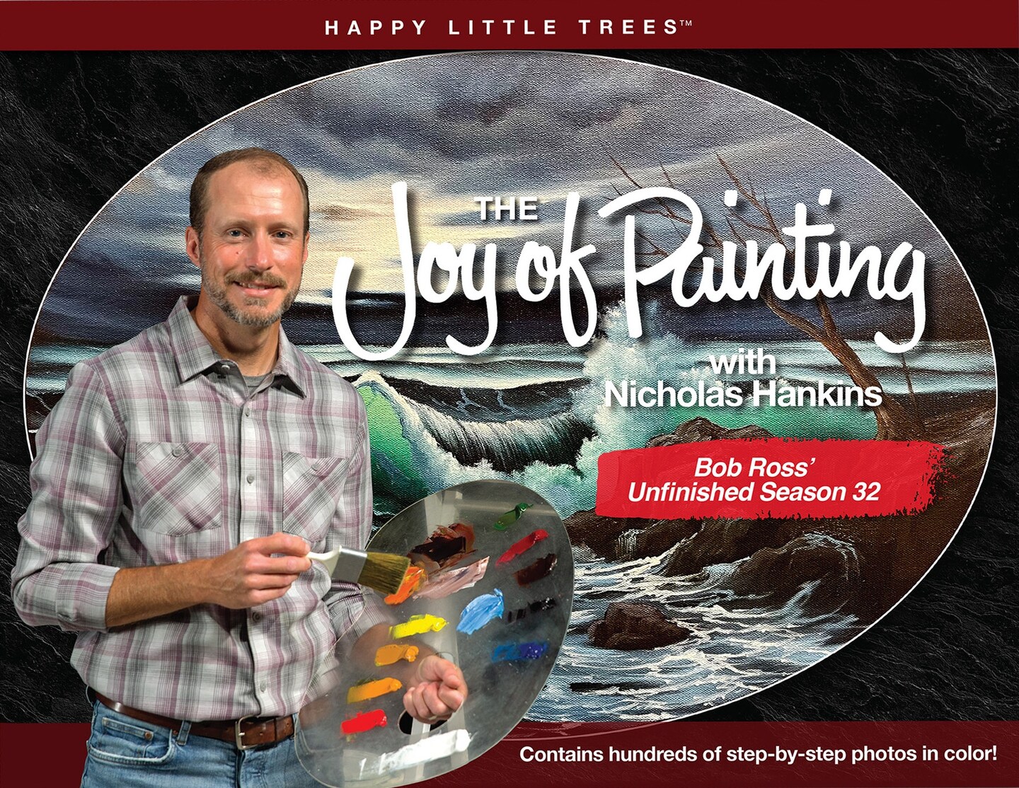 The Joy Of Painting With Nicholas Hankins Series 32 Book-Bob Ross' Unfinished Season 32