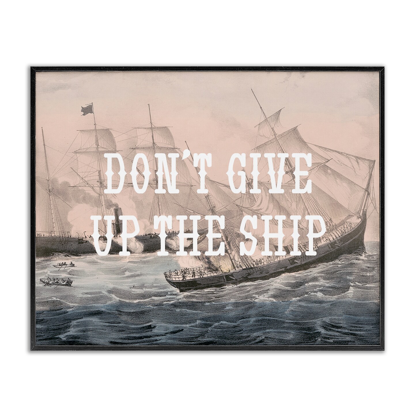 Stupell Industries Don't Give Up Ship Framed Giclee Wall Art Design by Daphne Polselli