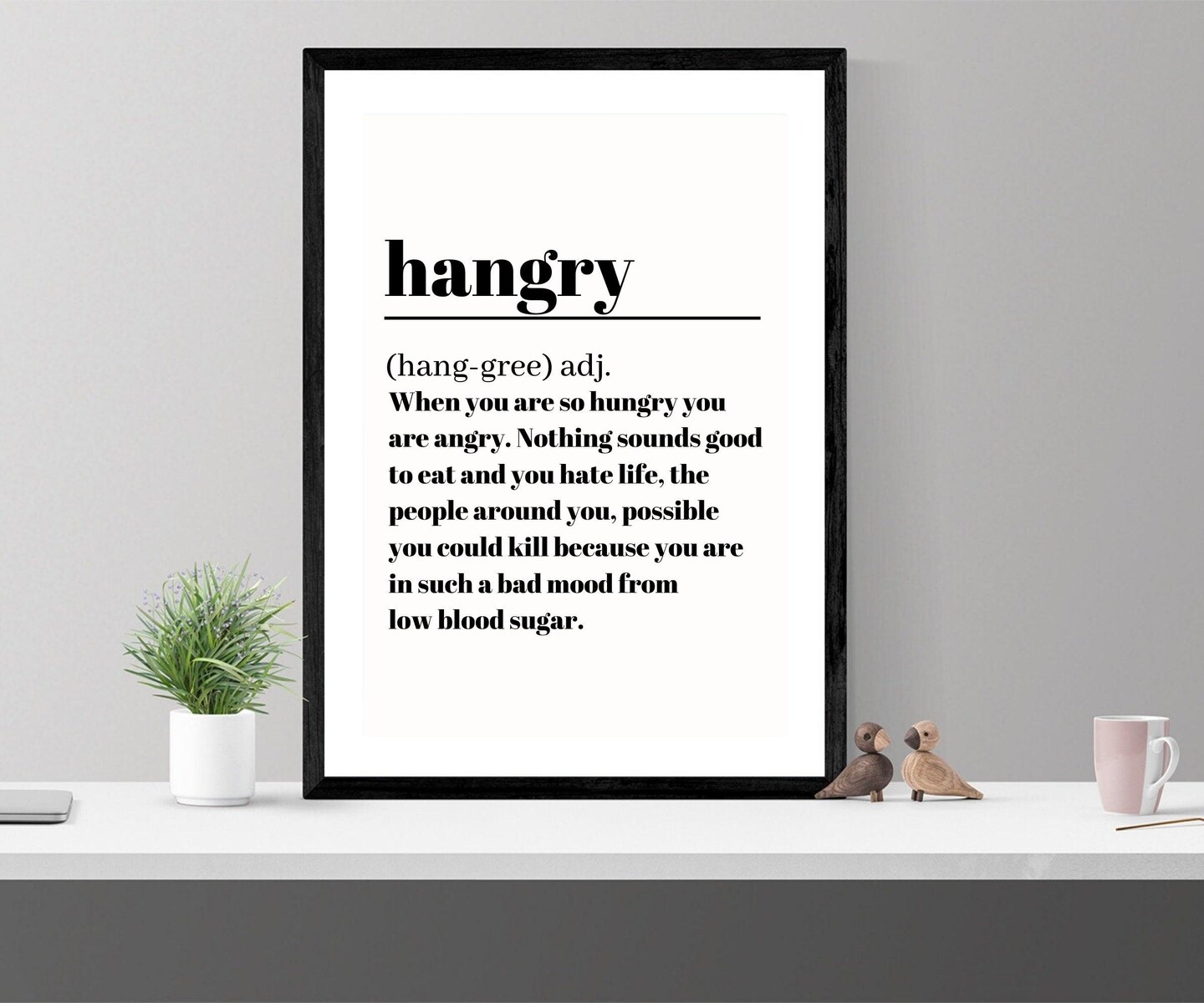 Artwork Hangry Typography kitchen wall art decor framed
