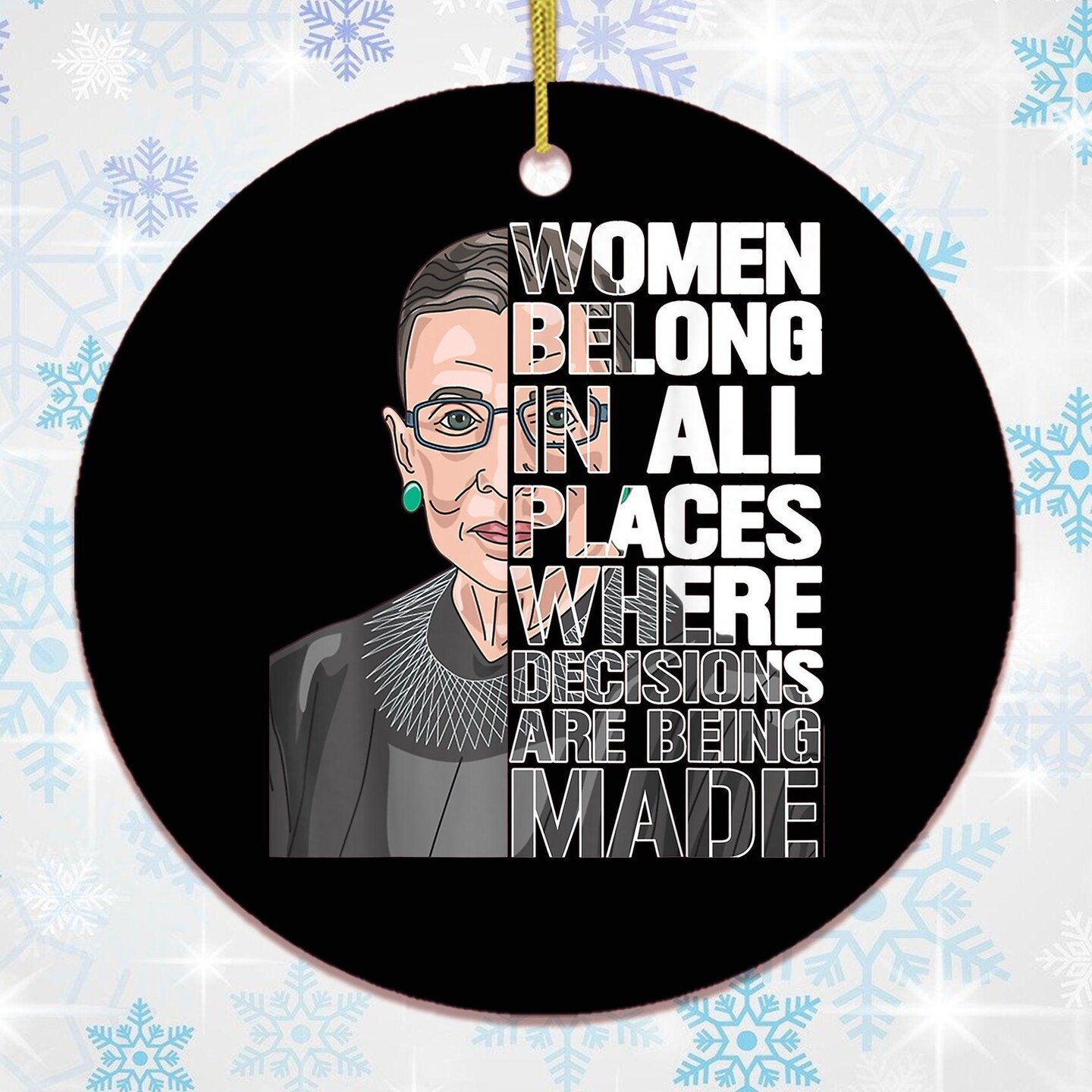 Ruth Bader Ginsberg RGB Women&#x27;s Rights Quote Ornament