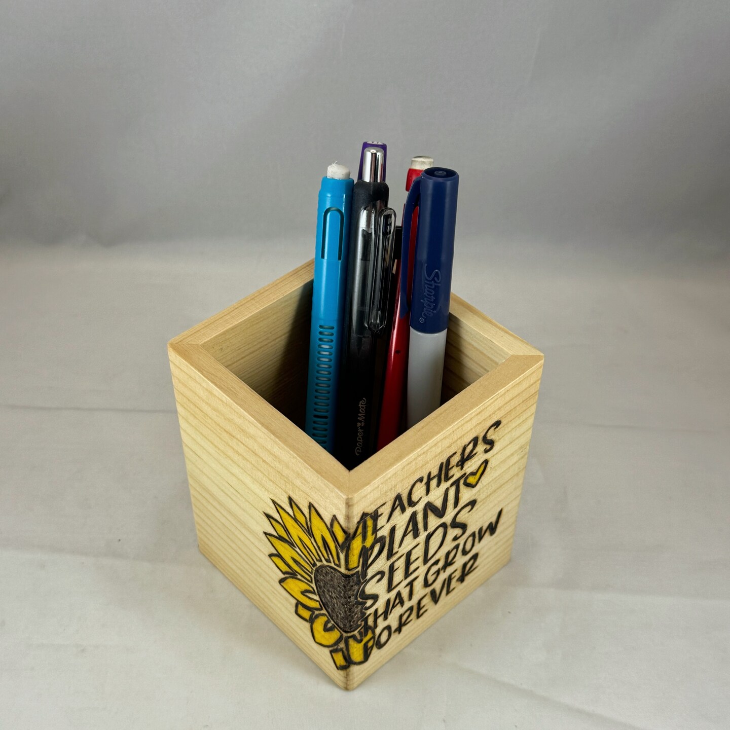 Teachers Plant Seeds that Grow Forever Wood Burned Pen Holder