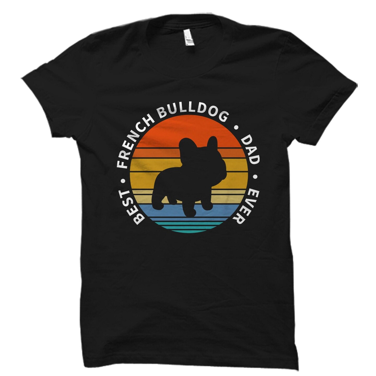 French Bulldog Shirt French Bulldog Gift Frenchie Dad Shirt French Bulldog Gifts Bulldog Shirt Fathers Day Gift Frenchie Shirt Gift