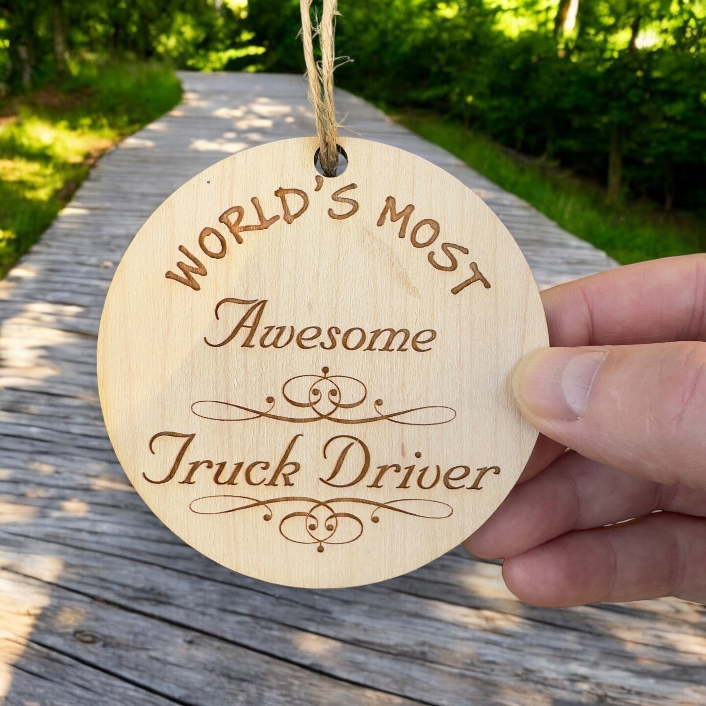 Worlds most Awesome Truck Driver - Ornament - Raw Wood