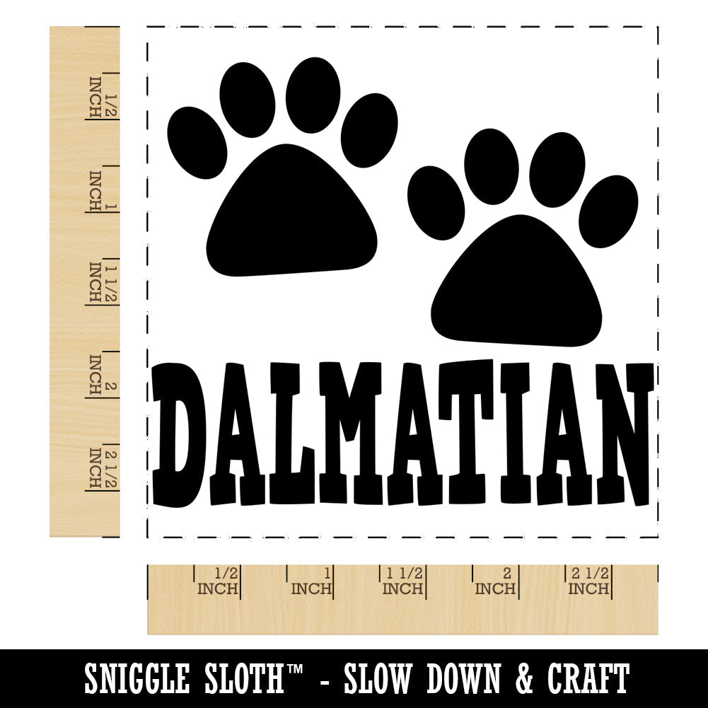 Dalmatian Dog Paw Prints Fun Text Square Rubber Stamp for Stamping Crafting