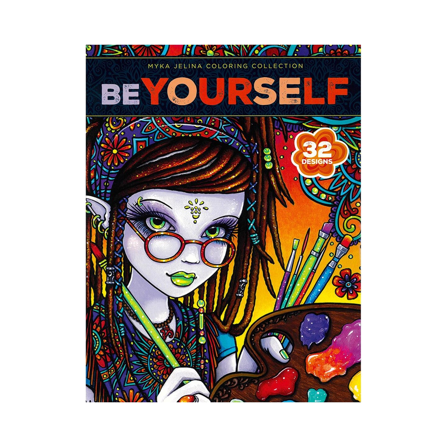 Leisure Arts Myka Jelina, Be Yourself, Adult Coloring Book, Coloring Books Adults Relaxation, Adult Book Women, Books For Teens, Book