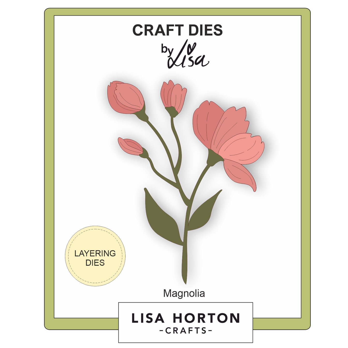 Lisa Horton Crafts Layering Dies-Magnolia