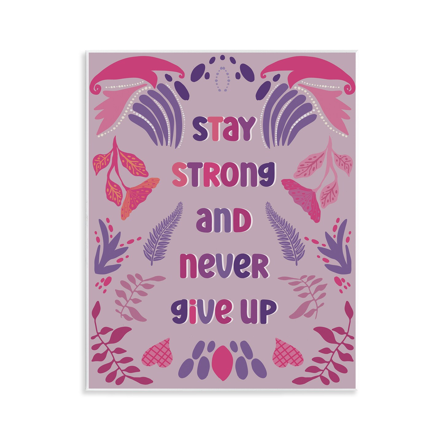 Stupell Industries Never Give Up on Purple Wall Plaque Design by Julia Frost