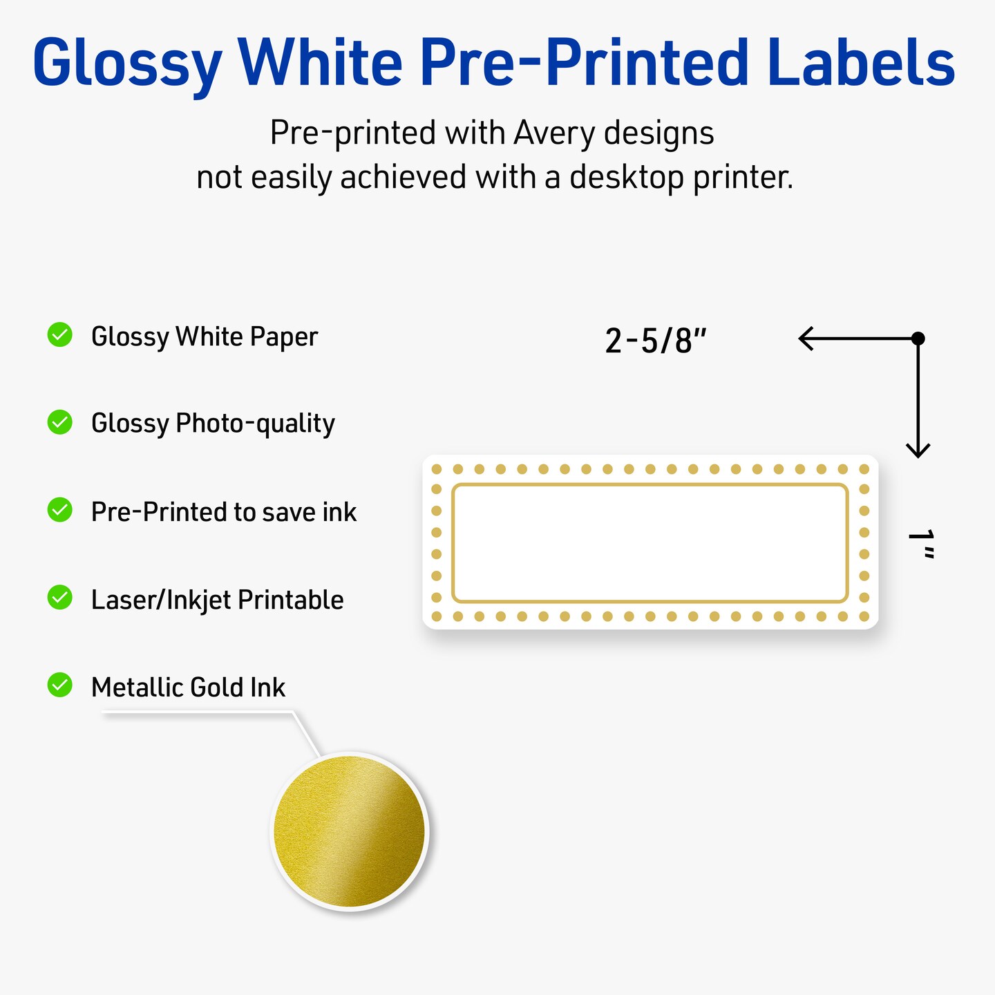 Avery Printable Rectangle Labels with Sure Feed Technology, Gold Border with Gold Dots Design, 1" x 2-5/8", Glossy White Permanent Labels, Laser/Inkjet, 160 Total, Great for Address Labels