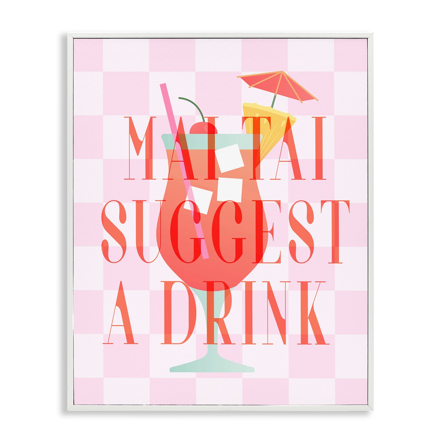 Stupell Industries Mai Tai Suggest A Drink Framed Giclee Wall Art Design by Daphne Polselli