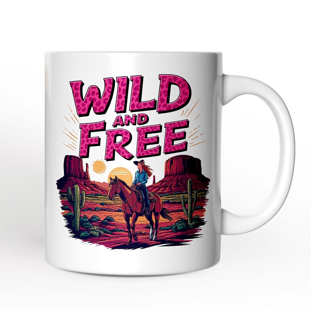 Wild And Free Western Mug, Gift for Women