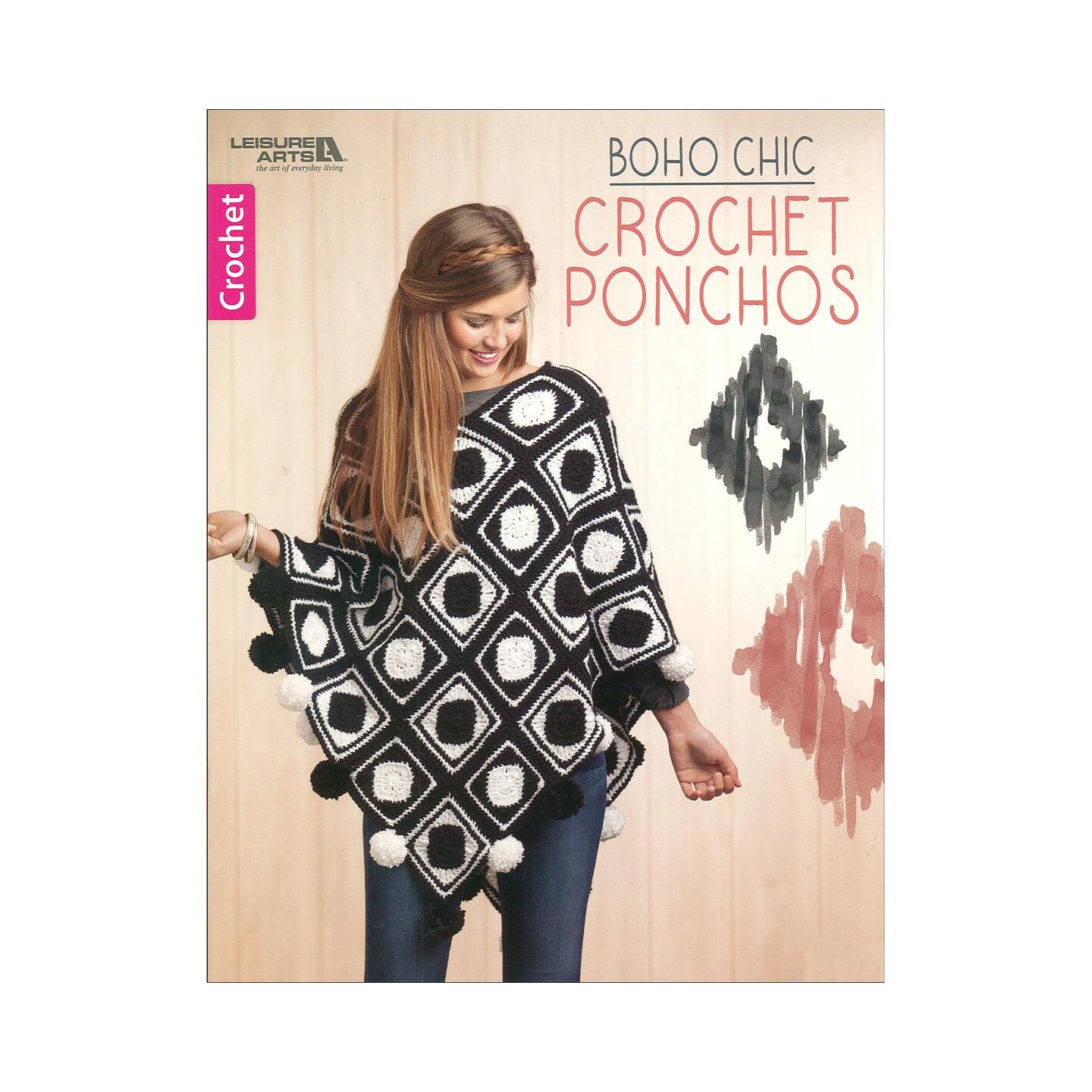 Leisure Arts Boho Chic Crochet Ponchos Crochet Book &#x2013; Crochet Pattern Book with Step-by-Step Instructions, Stitch Techniques, and Designs for Beginners &#x26; Experienced Crafters