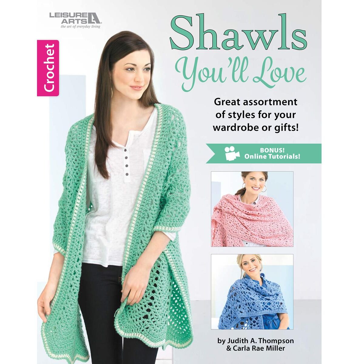 Leisure Arts Crochet Shawls You&#x27;Ll Love Crochet Book, Book, Pattern Books, Books Patterns, Patterns, Stitch Patterns For Beginners