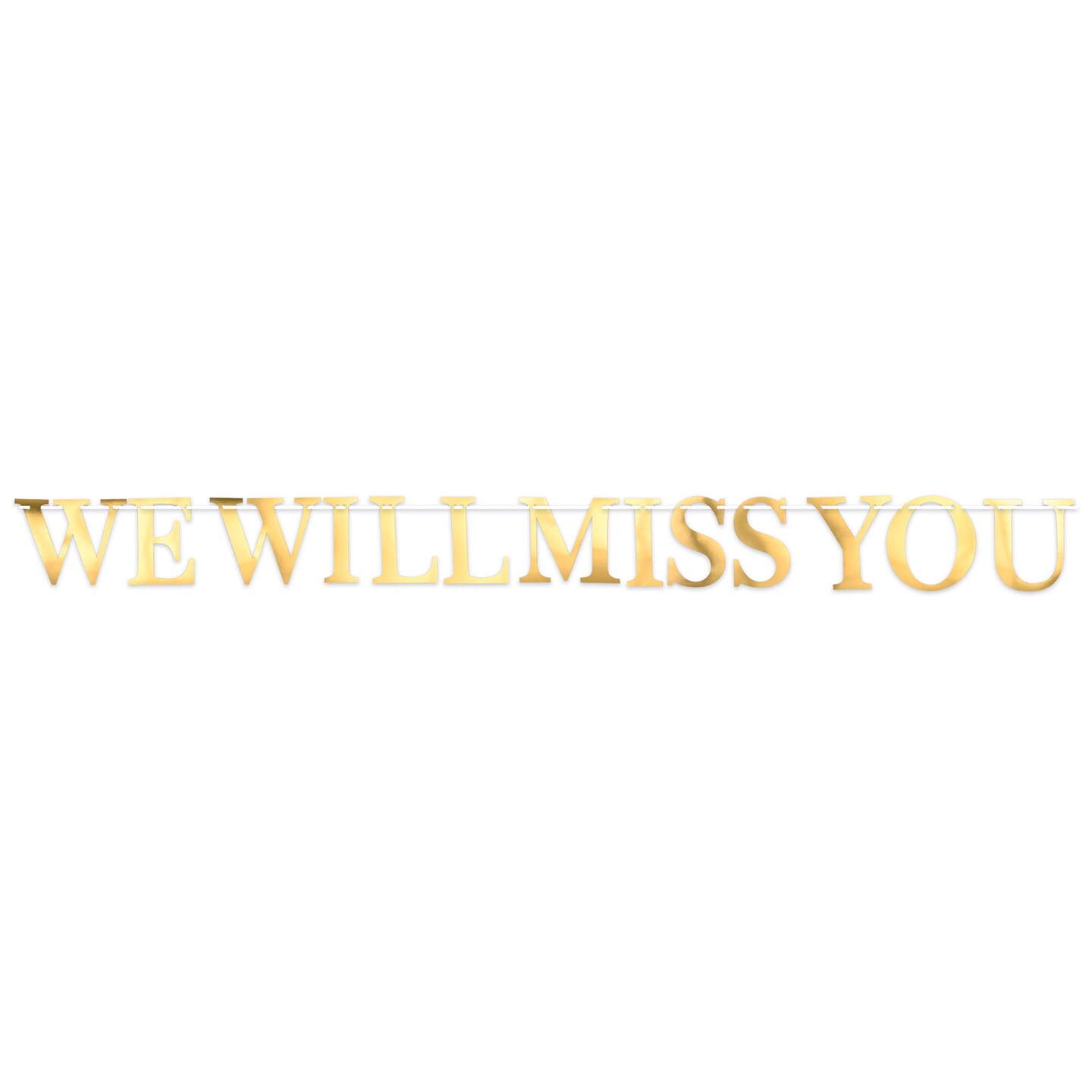 Beistle 5&#xBD;in. x 6Feet 6in. Standard Foil We Will Miss You Streamer - 12 Pack