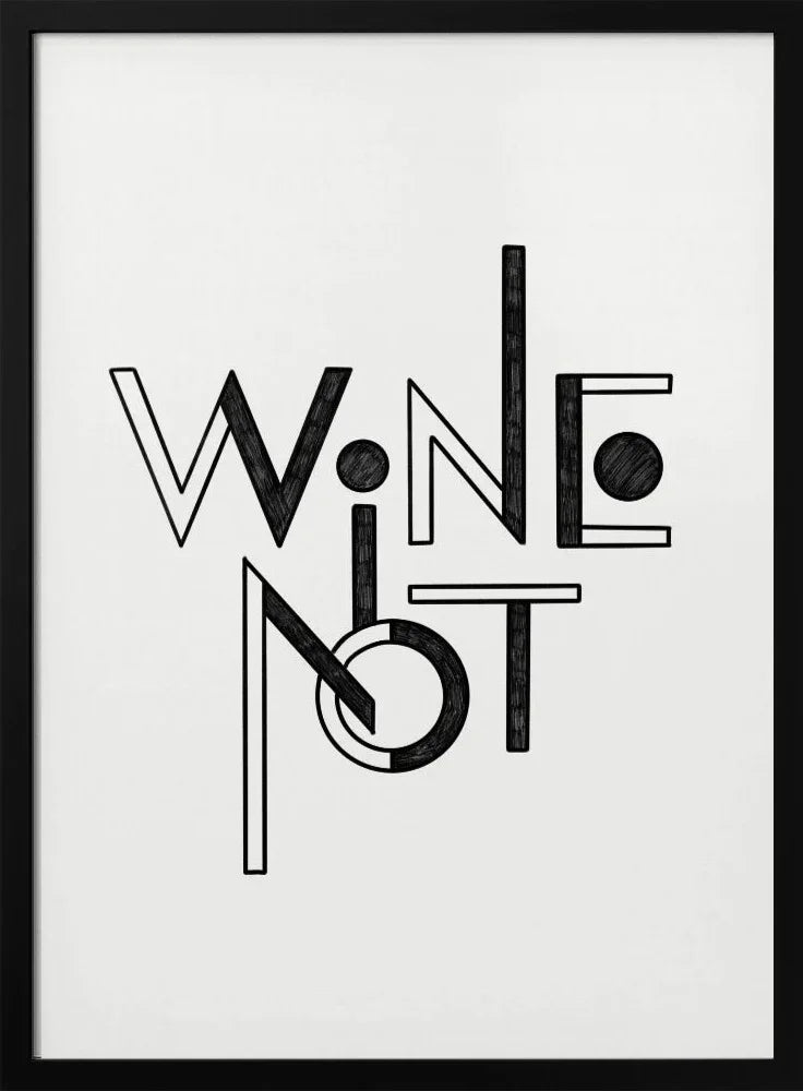 Rio Soléy Framed Art - Wine Not Hand-Drawn Quote for Home or Office Décor 24x36