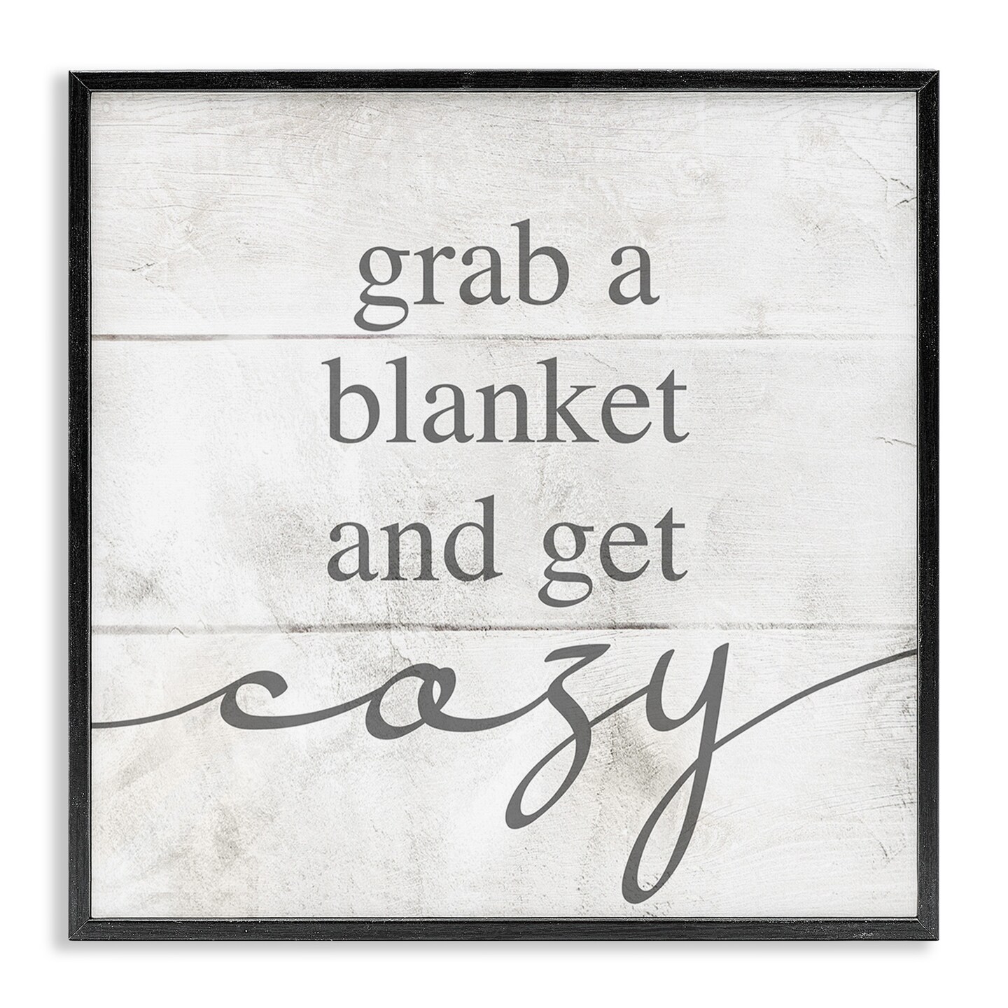 Stupell Industries Grab Blanket Get Cozy Phrase Black Framed Giclee Art