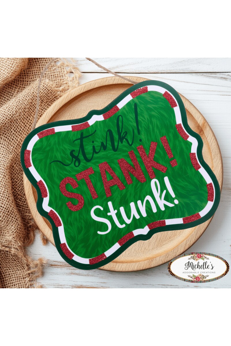 10&#x22; Wooden Sign: Emerald Stink Stank Stunk