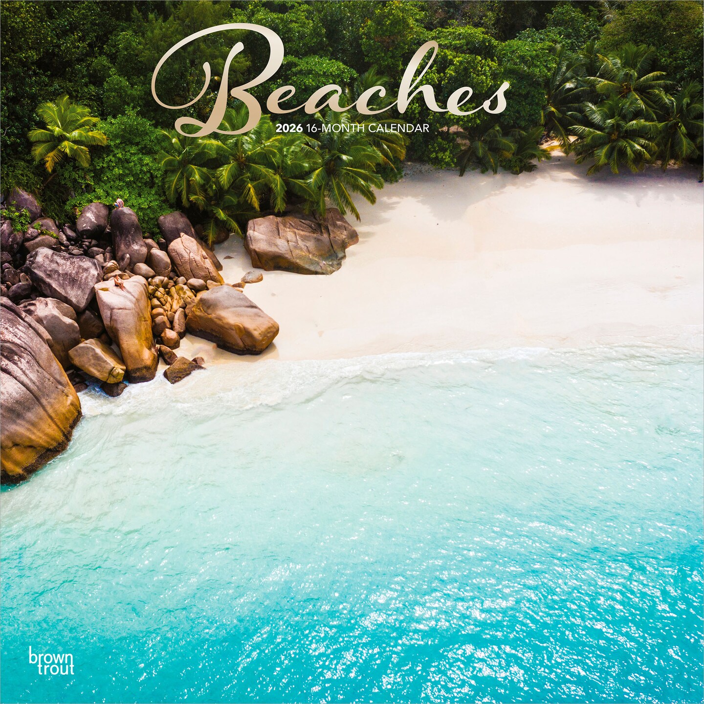 Beaches | 2026 12 x 24 Inch (Hanging) Monthly Square Wall Calendar | Foil Stamped Cover | Plastic-Free | BrownTrout | Travel Nature Tropical