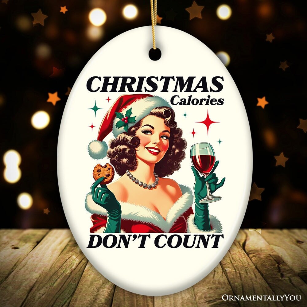 Christmas Calories Don&#x27;t Count Ornament, Glamorous Holiday Indulgence Vintage Decor