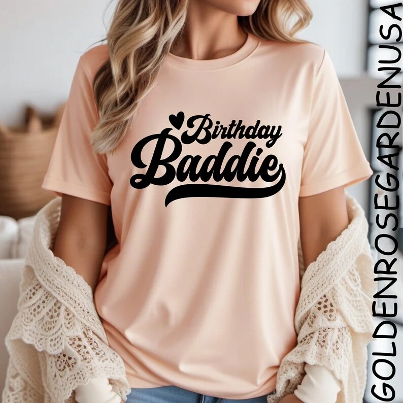 Birthday Baddie Shirt Birthday Girl Shirt Birthday Baddie Outfits Birthday Party Shirt Birthday Present for Best Friend Birthday Crew Shirt MakerPlace by Michaels