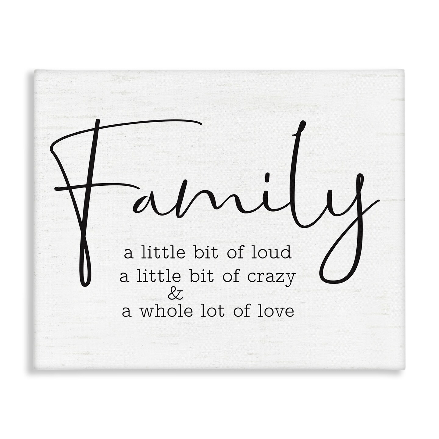 Stupell Industries Loud Crazy Love Family Canvas Wall Art Design by Lettered and Lined