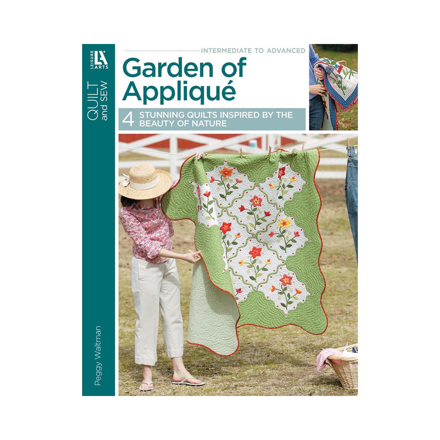 Leisure Arts Garden Of Applique Quilting Book - Quilting Guide with Step-by-Step Patterns, Quilting Techniques, Design Ideas, and Quilt Projects for Beginners & Experienced Quilters