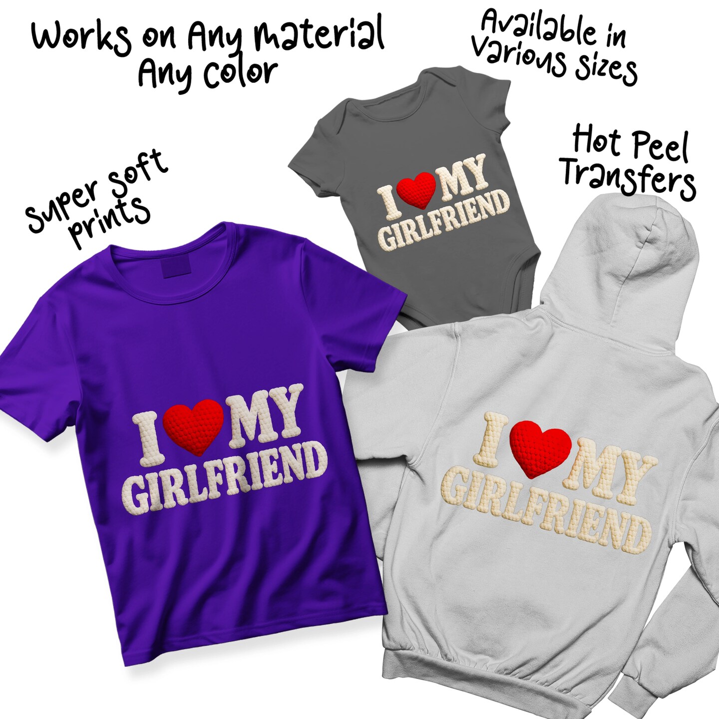 Valentines DTF Transfers - I Love My Girlfriend Ready To Press