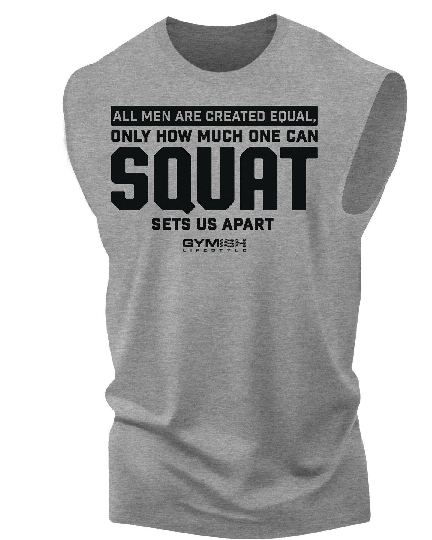 090. Created Equal Squat Funny Workout Gym T-Shirt for Men - image13