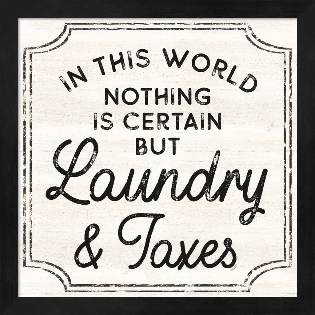 Laundry Art III-Laundry &#x26; Taxes by Tara Reed 13&#x22; x 13&#x22; Framed Wall Art