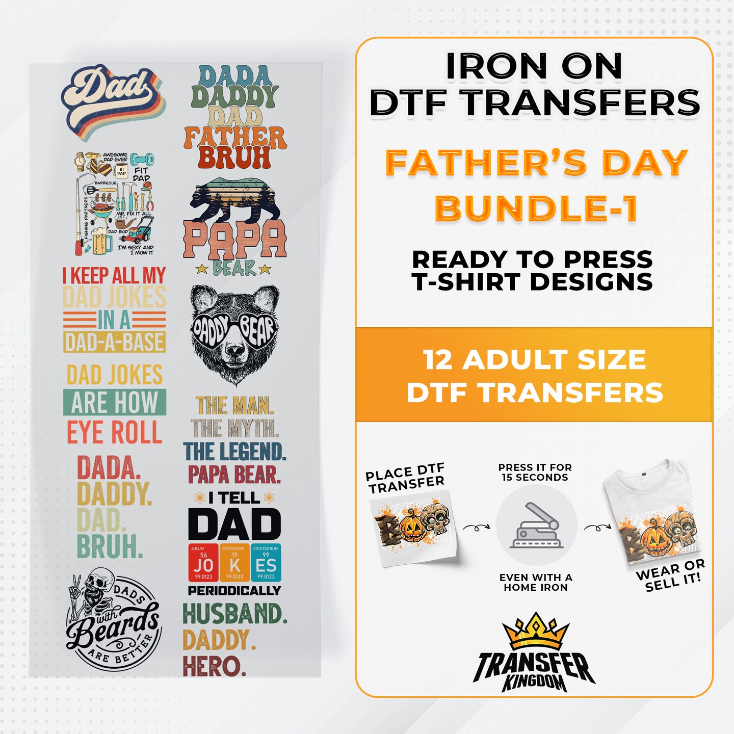 Father&#x27;s Day Bundle Iron on DTF Transfer Bundle 1 - 12 Best Seller Ready To Press T-shirt Designs