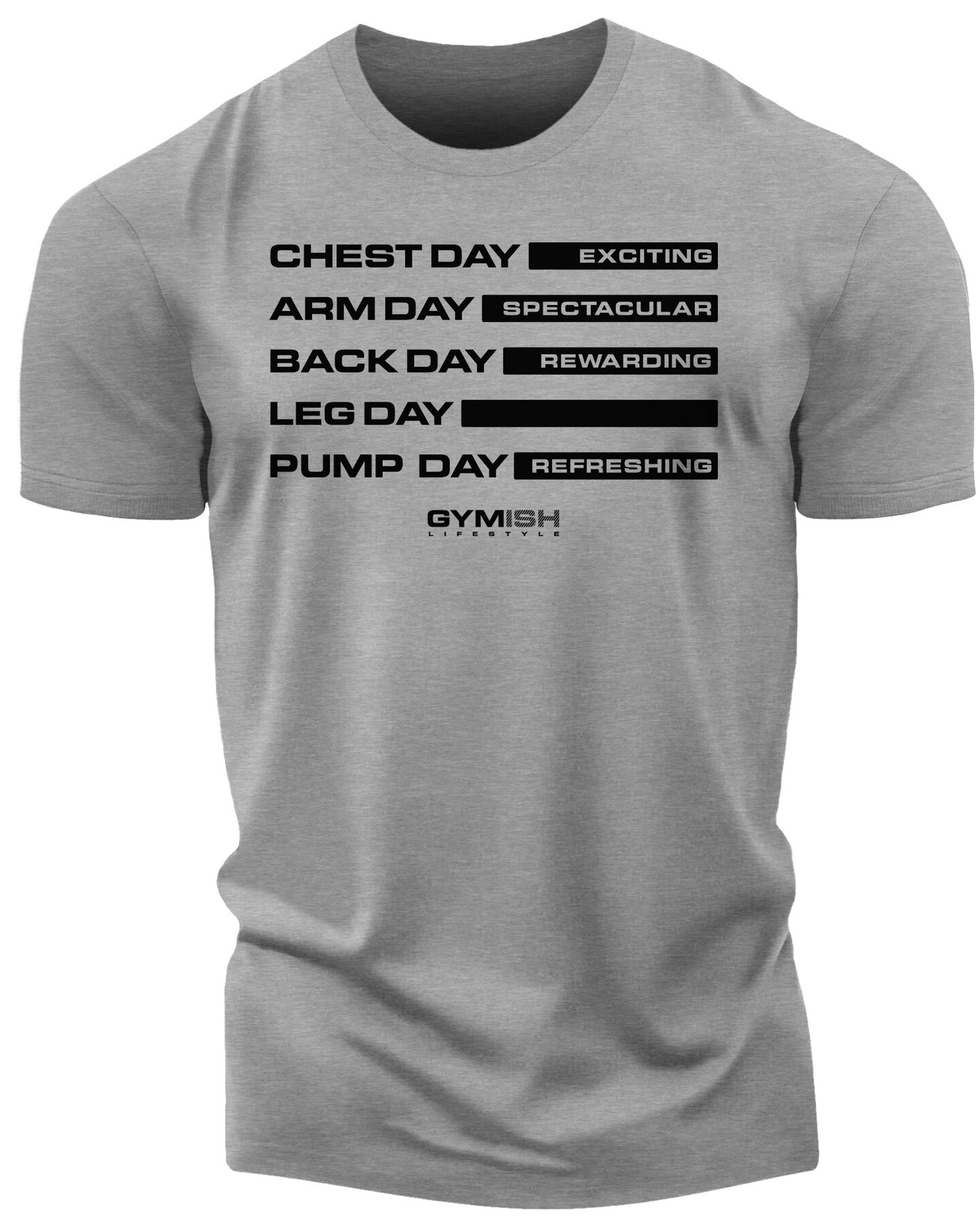 054. Gym Days Leg Day Funny Motivational Workout Gym T-Shirt for Men - image26