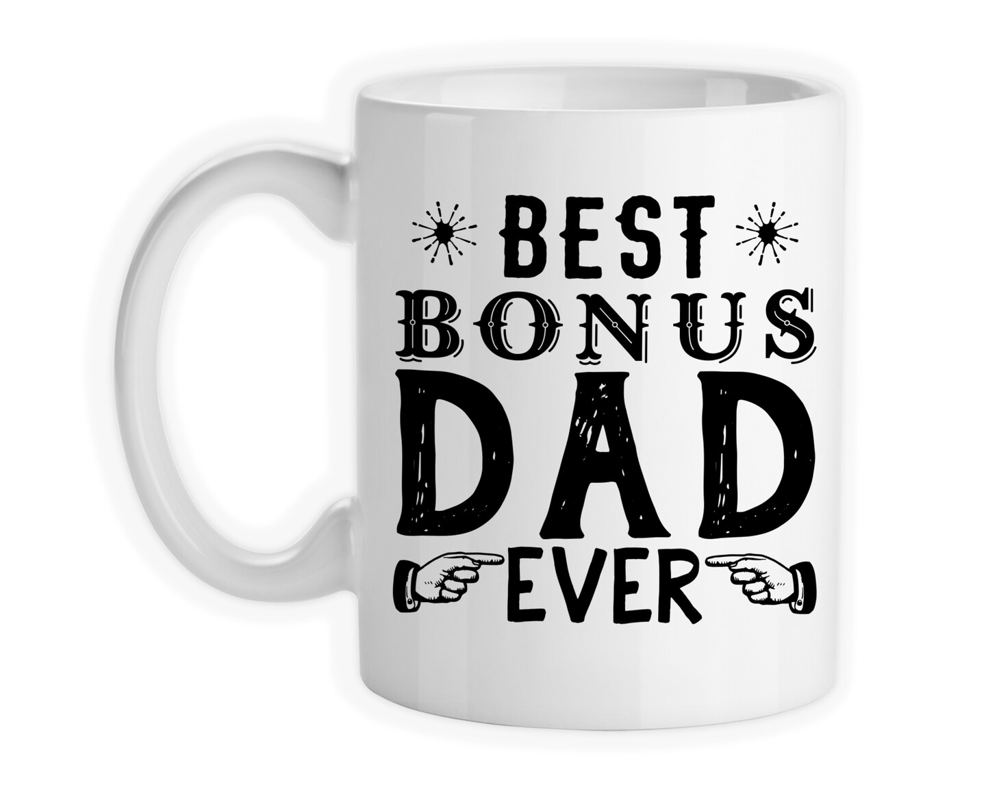 Coffee Mug, Best Bonus Dad Ever, Step Dad, Step Father, Like A Dad,  Father's Day, Gift Idea MakerPlace by Michaels
